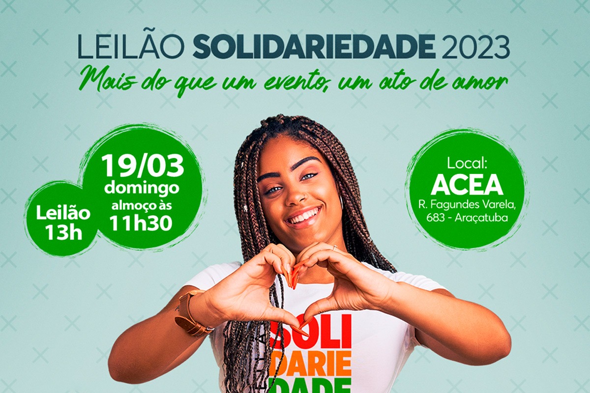 Leilão Solidariedade de Araçatuba chega à 16ª edição